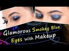 Glamorous Smokey Blue Eyes With Makeup - Do it Yourself | KhoobSurati.com