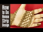 How To Do A Henna Strip Design On Hands Step By Step