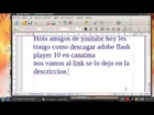 tutorial como descargar adobe flash player 10 en canaima