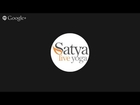 Satya LIVE Yoga Class