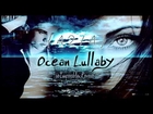 ● Ocean Lullaby ● {4.2/4} -a justin bieber one shot-