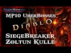 Diablo 3 UberBoss Zoltun Kulle and SiegeBreaker Solo MP10 Barbarian