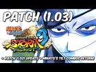 ★Naruto Shippuden: Ultimate Ninja Storm 3 Discussions - Full Burst | Patch (1.03) FIXES + Minato Patch 1.02 Update 