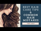 Best Hair Care Tips & Common Hair Mistakes Every Girl Should Know by Dr Tvacha Clinic | ChetChat