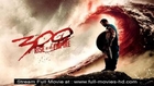 300 : Rise of an Empire | hollywood movies online [HD]