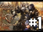 Dragon Knigts Online Open Beta w/ Clintombment - Part 1: Character Creation